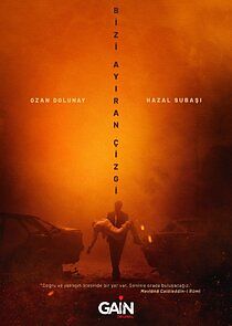 Watch Bizi Ayıran Çizgi