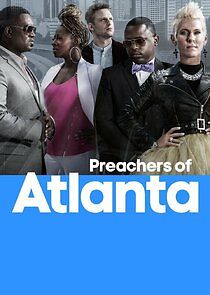 Watch Preachers of Atlanta