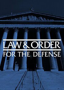 Watch Law & Order: For the Defense