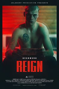 Watch Overwerk: Reign