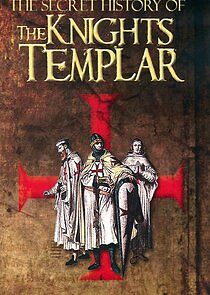 Watch La véritable histoire des Templiers