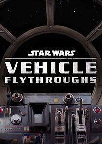 Watch Star Wars: Vehicle Flythrough