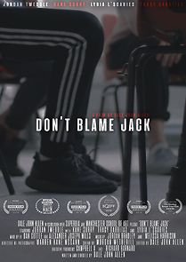 Watch Don't Blame Jack (Short 2019)