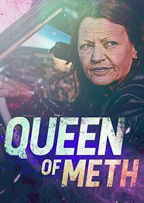 Watch Queen of Meth