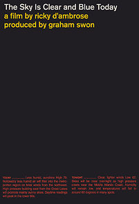 Watch The Sky Is Clear and Blue Today (Short 2019)