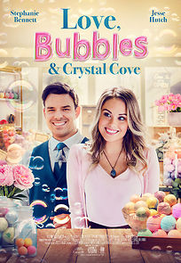 Watch Love, Bubbles & Crystal Cove