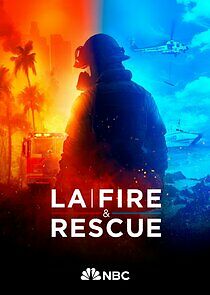 Watch LA Fire & Rescue