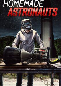 Watch Homemade Astronauts