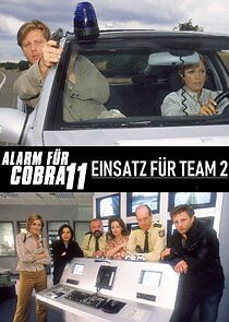 Watch Alarm für Cobra 11 - Einsatz für Team 2