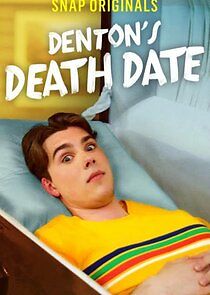 Watch Denton's Death Date