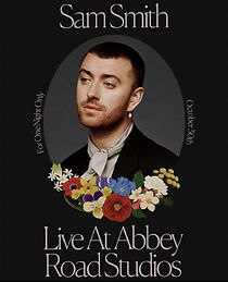 Watch Sam Smith Live at Abbey Road Studios (TV Special 2020)