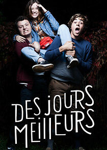 Watch Des jours meilleurs