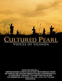 Watch Cultured Pearl: Voices of Uganda