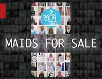 Watch Maids for Sale