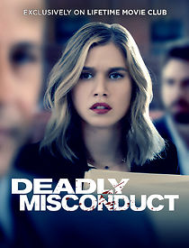 Watch Deadly Misconduct