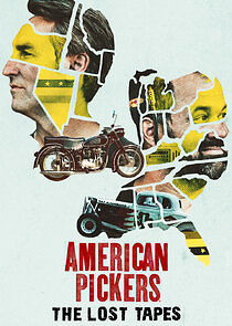 Watch American Pickers: The Lost Tapes