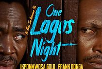 Watch One Lagos Night