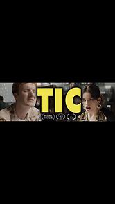 Watch Tic (Short 2020)