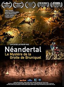 Watch Neanderthal, the Mystery of the Bruniquel Cave