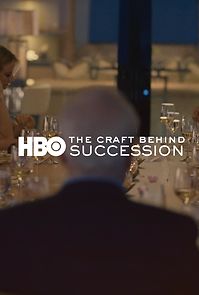Watch The Craft Behind Succession
