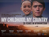 Watch My Childhood, My Country: 20 Years in Afghanistan