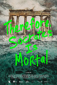 Watch Donc, Socrate est mortel (Short 2021)