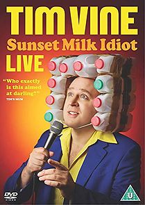 Watch Tim Vine: Sunset Milk Idiot