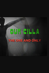 Watch Our Cilla: The One and Only