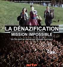 Watch La dénazification, mission impossible