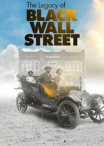 Watch The Legacy of Black Wall Street