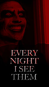 Watch Every Night I See Them (Short 2021)
