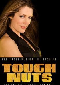 Watch Tough Nuts: Australia's Hardest Criminals