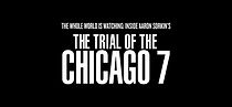 Watch The Whole World is Watching: Inside Aaron Sorkin's Trial of the Chicago 7 (TV Special 2021)