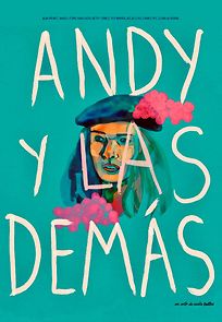 Watch Andy y las demás (Short 2021)