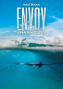 Watch Envoy: Shark Cull