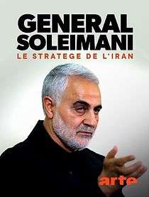 Watch Général Soleimani, le stratège de l'Iran