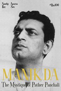 Watch Manik da: The Mystique of Pather Panchali