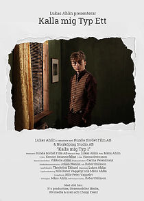 Watch Kalla mig Typ Ett (Short 2020)