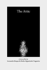 Watch The Attic (Short 2019)