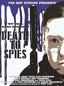 Watch George Whitebrooke: Death to Spies (Short 2021)