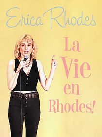 Watch Erica Rhodes: La Vie en Rhodes (TV Special 2021)