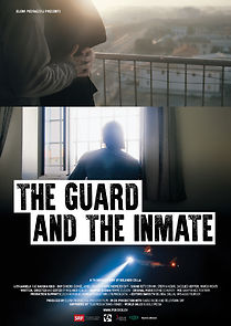 Watch The Guard and the Inmate