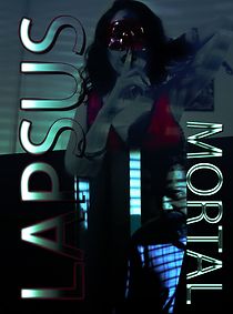 Watch Lapsus Mortal
