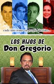 Watch Los hijos de Don Gregorio