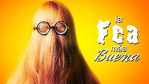 Watch La fea más buena