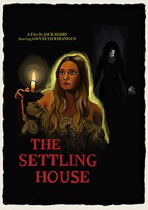 Watch The Settling House (Short 2020)