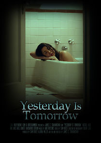 Watch Yesterday Is Tomorrow