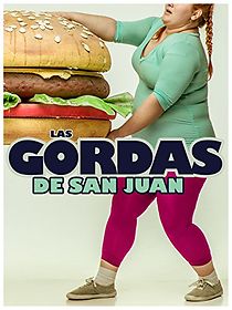 Watch Las gordas de San Juan