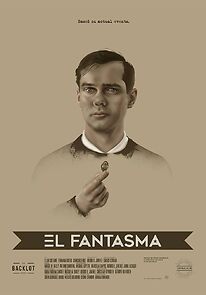 Watch El Fantasma (Short 2021)