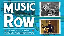 Watch Music Row: Nashville's Most Famous Neighborhood